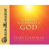 The Love Languages of God by Dr Gary D. Chapman