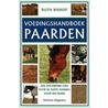 Voedingshandboek paarden door R. Bishop