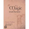 The Magic Of Irish Nature door Patrick O'Sullivan