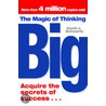 The Magic Of Thinking Big door David Schwartz