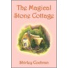 The Magical Stone Cottage door Shirley Cochran