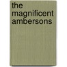The Magnificent Ambersons door Anonymous Anonymous