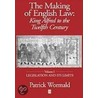 The Making Of English Law door Patrick Wormald
