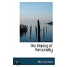 The Making Of Personality by John Carman