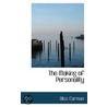 The Making Of Personality by John Carman