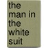 The Man In The White Suit