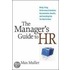 The Manager's Guide To Hr