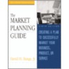 The Market Planning Guide door Jr. David H. Bangs