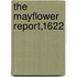 The Mayflower Report,1622