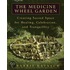 The Medicine Wheel Garden