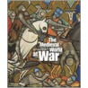 The Medieval World at War by Matthew Bennett