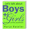 Let's talk about boys and girls