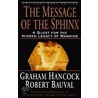 The Message Of The Sphinx door Robert Bauval