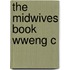 The Midwives Book Wweng C