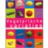 Vegetarische variaties