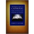 The Mind That Is Catholic