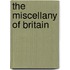 The Miscellany Of Britain