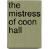 The Mistress of Coon Hall