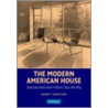 The Modern American House door Sandy Isenstadt