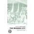 The Modern City Revisited