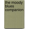 The Moody Blues Companion door Edward Wincentsen