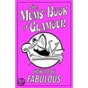The Mums' Book Of Glamour door Veena Bhairo-Smith