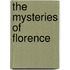 The Mysteries Of Florence