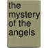 The Mystery Of The Angels