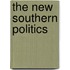 The New Southern Politics
