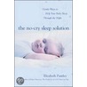 The No-Cry Sleep Solution door Elizabeth Pantley