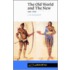 The Old World and the New