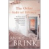 The Other Side Of Silence door André Brink