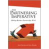 The Partnering Imperative by Anne Murphy