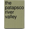 The Patapsco River Valley by Henry K. Sharp