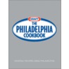 The Philadelphia Cookbook door Philadelphia Uk