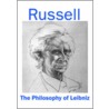 The Philosophy Of Leibniz door Russell Bertrand Russell