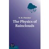 The Physics Of Rainclouds by Lord Fletcher