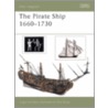 The Pirate Ship 1660-1730 door Angus Konstam