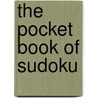 The Pocket Book Of Sudoku by Pete Sinden