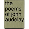 The Poems of John Audelay by John Audelay