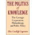 The Politics Of Knowledge