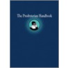 The Presbyterian Handbook door No Author