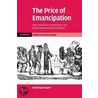The Price of Emancipation door Nicholas Draper