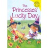The Princesses' Lucky Day door Shirley Raye Redmond