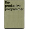 The Productive Programmer by Neal Ford