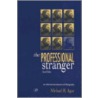 The Professional Stranger door Michael H. Agar