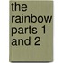 The Rainbow Parts 1 And 2