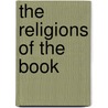 The Religions of the Book door Matthew Dimmock