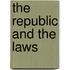 The Republic And The Laws