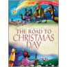 The Road To Christmas Day by Jan Godfrey